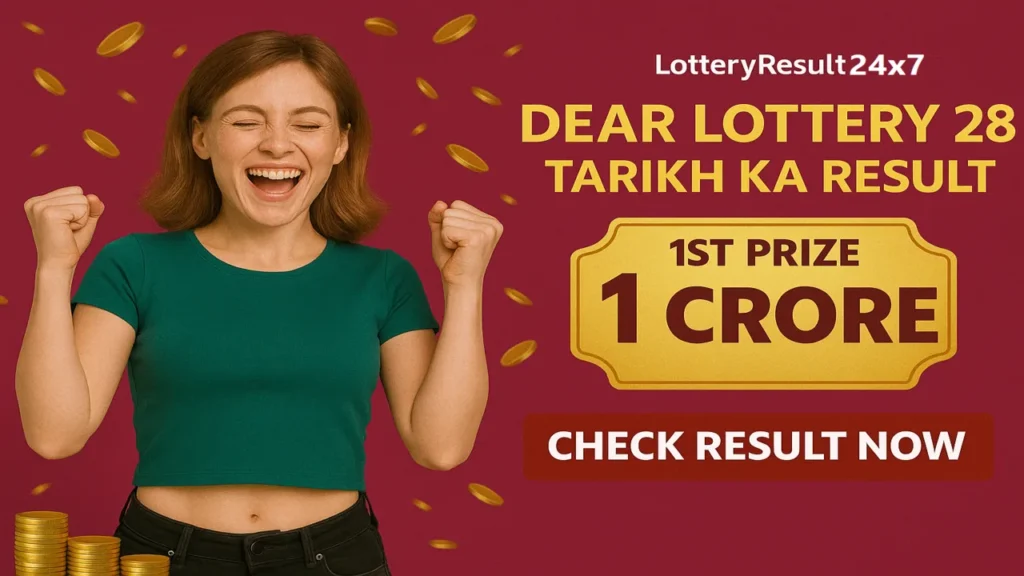 Dear Lottery 28 Tarikh Ka Result Today