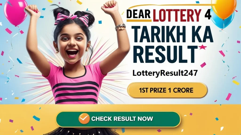 Dear Lottery 4 Tarikh Ka Result