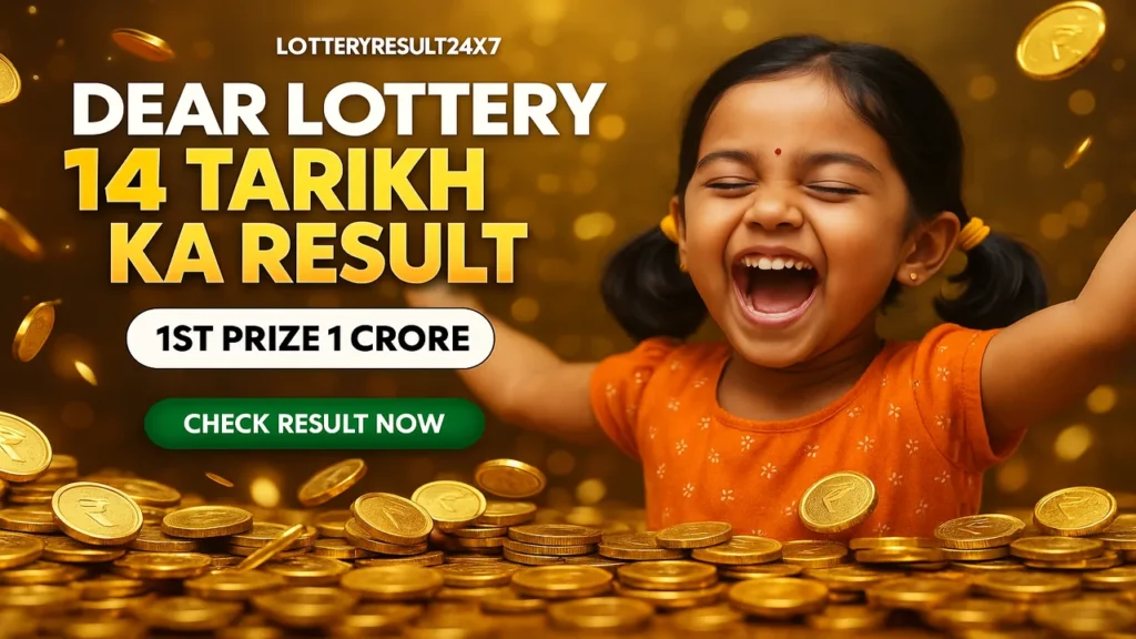 Dear Lottery 14 Tarikh Ka Result Today